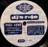 DJ's Rule - Feel Love