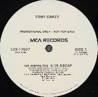 Tony Carey - We Wanna Live