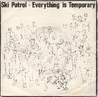 Ski Patrol - Everything Is...