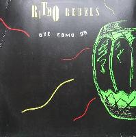 Ritmo Rebels - Oye Como Va