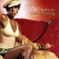 Kelly Rowland - Can't Nobody