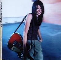 Meredith Brooks - Blurring...