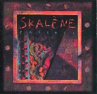 Skalène - Passage