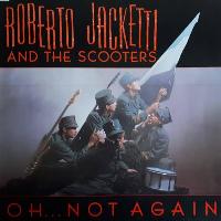 Roberto Jacketti And The...