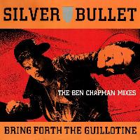 Silver Bullet - Bring Forth...