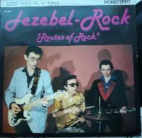 Jezebel-Rock* - Routes Of Rock