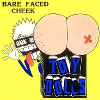 Toy Dolls - Bare Faced Cheek