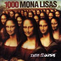 1000 Mona Lisas - New Disease