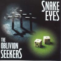 Oblivion Seekers - Snake Eyes