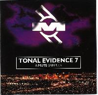 Various - Tonal Evidence 7