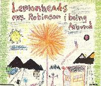 Lemonheads* - Mrs. Robinson...