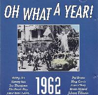 Various - Oh What A Year! 1962