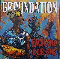 Groundation - Each One Dub One