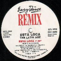 The Latin Age - Está Loca...