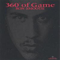 Ron Smooth - 360° Of Game