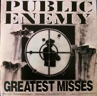 Public Enemy - Greatest Misses