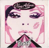 King Adora - Drag!