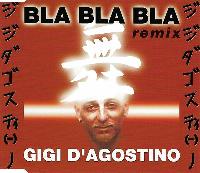 Gigi D'Agostino - Bla Bla...