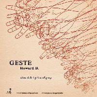 Geste - Howard B.