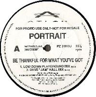 Portrait - Be Thankful For...