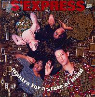 S'Express - Mantra For A...