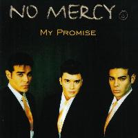 No Mercy - My Promise