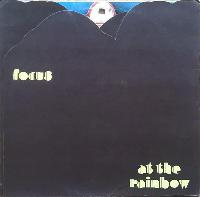 Focus (2) - At The Rainbow
