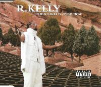 R. Kelly - The Storm Is...