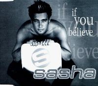 Sasha (5) - If You Believe