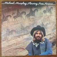 Michael Murphey* - Flowing...