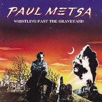 Paul Metsa - Whistling Past...