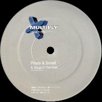 Phats & Small - Respect The...