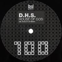 D.H.S.* - House Of God (The...