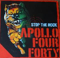 Apollo Four Forty* - Stop...