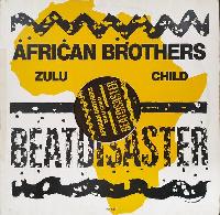 African Brothers (3) - Zulu...