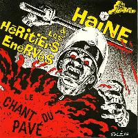 Haine & Les Héritiers...