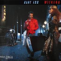 Gary Lux - Weekend