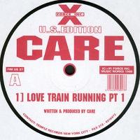 Care - Love Train Running