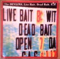 The Devlins - Live Bait....