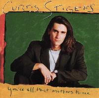 Curtis Stigers - You're All...