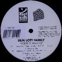 Dem Lott Family* - Weekend...