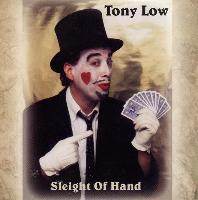 Tony Low - Sleight Of Hand