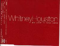 Whitney Houston - My Love...