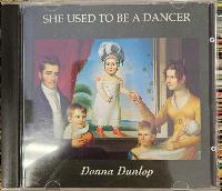 Donna Dunlop - She Used To...