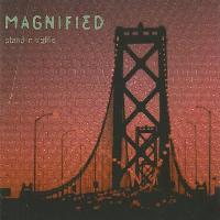Magnified - Stand In Traffic