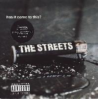 The Streets - Has It Come...