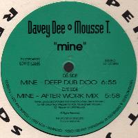 Davey Dee + Mousse T. - Mine