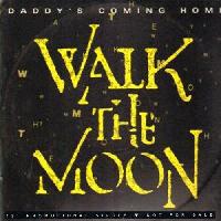 Walk The Moon - Daddy's...