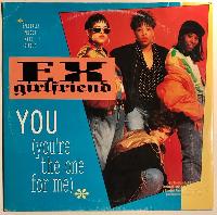 Ex-Girlfriend - You (You're...