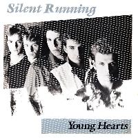 Silent Running - Young Hearts